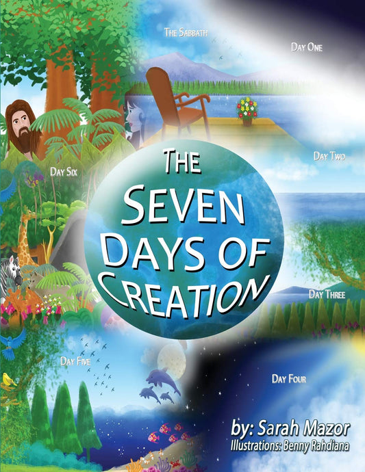 The Seven Days of Creation: Based on Biblical Texts (The Seven Days of Creation: The Biblical Perspective for Kids) - 346