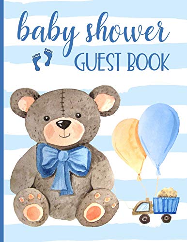 Baby Shower Guest Book: Keepsake For Parents - Guests Sign In And Write Specials Messages To Baby & Parents - Teddy Bear & Blue Cover Design For Boys - Bonus Gift Log Included - 8470