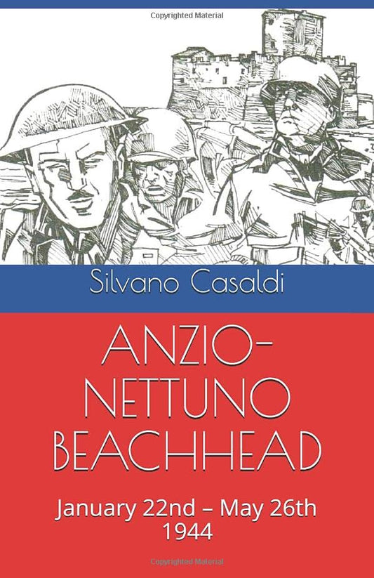ANZIO-NETTUNO BEACHHEAD: January 22nd – May 26th 1944 - 1530
