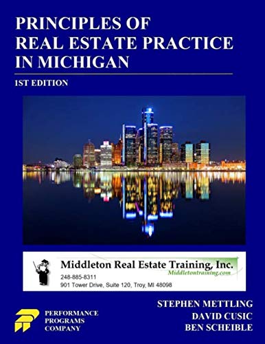 Principles of Real Estate Practice in Michigan - Middleton Real Estate Training Edition