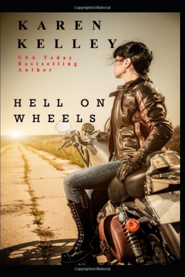 Hell On Wheels (Southern Series)
