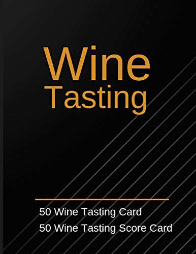 Wine Tasting :50 Wine Tasting Card 50 Wine Tasting Score Card: Wine Tasting Party Ideas. Wine Contest. - 7650