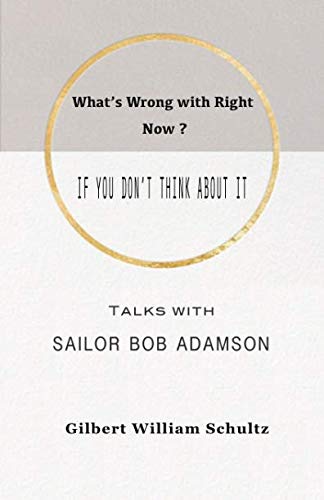 What's wrong with right now: If you don't think about it