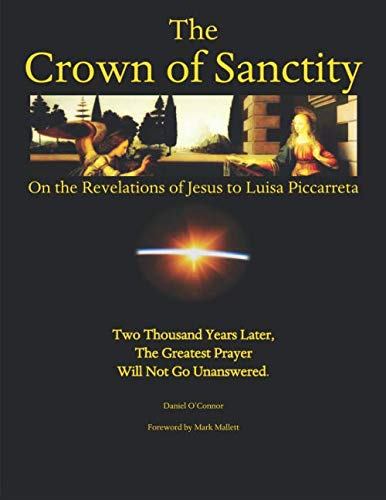 The Crown of Sanctity: On the Revelations of Jesus to Luisa Piccarreta (The Revelations of Jesus on the Divine Will to the Servant of God Luisa Piccarreta) - 1109