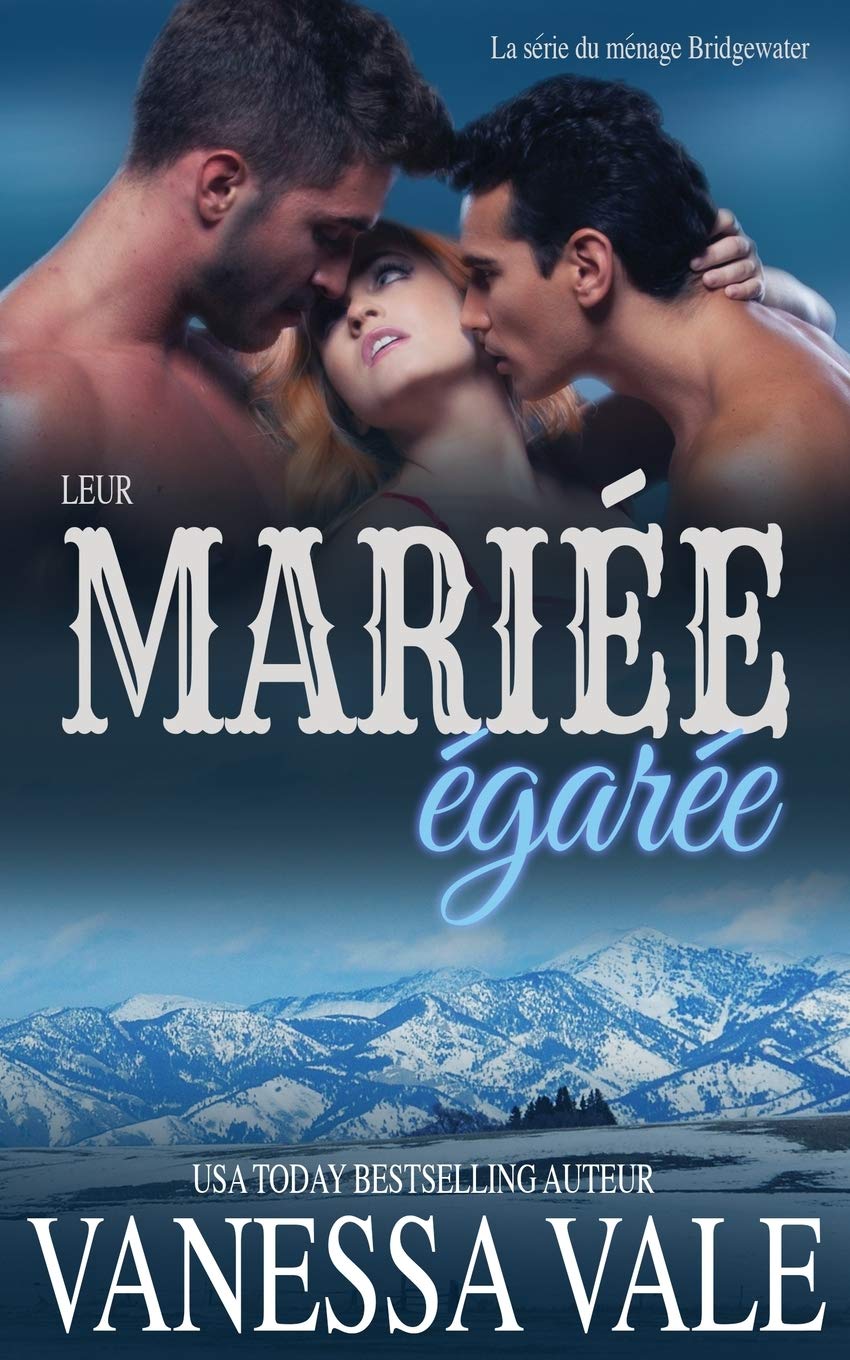 La mariée égarée (La Série Du Ménage Bridgewater) (French Edition)