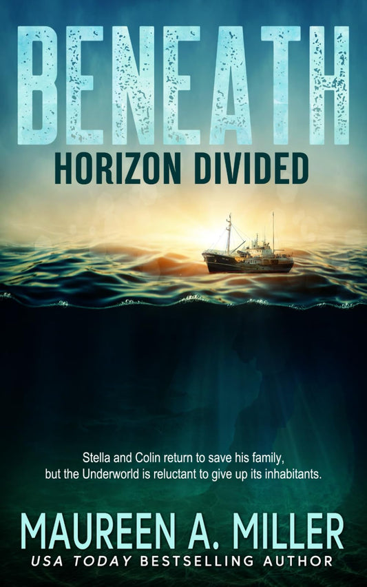 HORIZON DIVIDED (BENEATH) - 4725