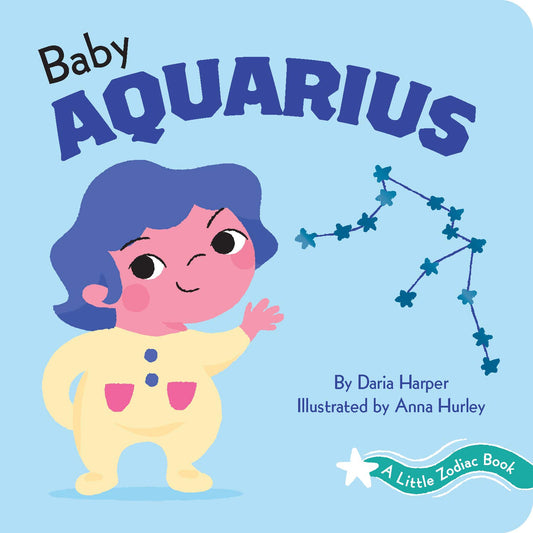 A Little Zodiac Book: Baby Aquarius: A Little Zodiac Book - 6457
