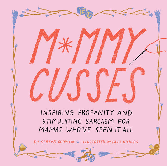 MOMMY CUSSES: INSPIRING PROFANIT - 1681