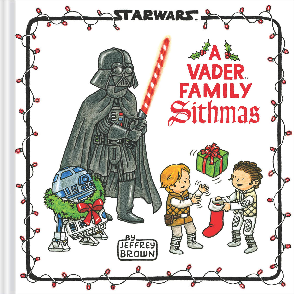 Star Wars: A Vader Family Sithmas (Star Wars x Chronicle Books)