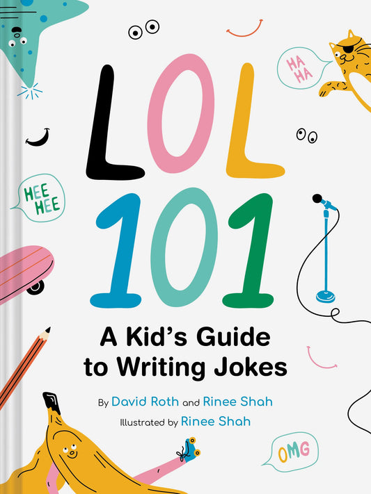LOL 101: A Kid's Guide to Writing Jokes - 219