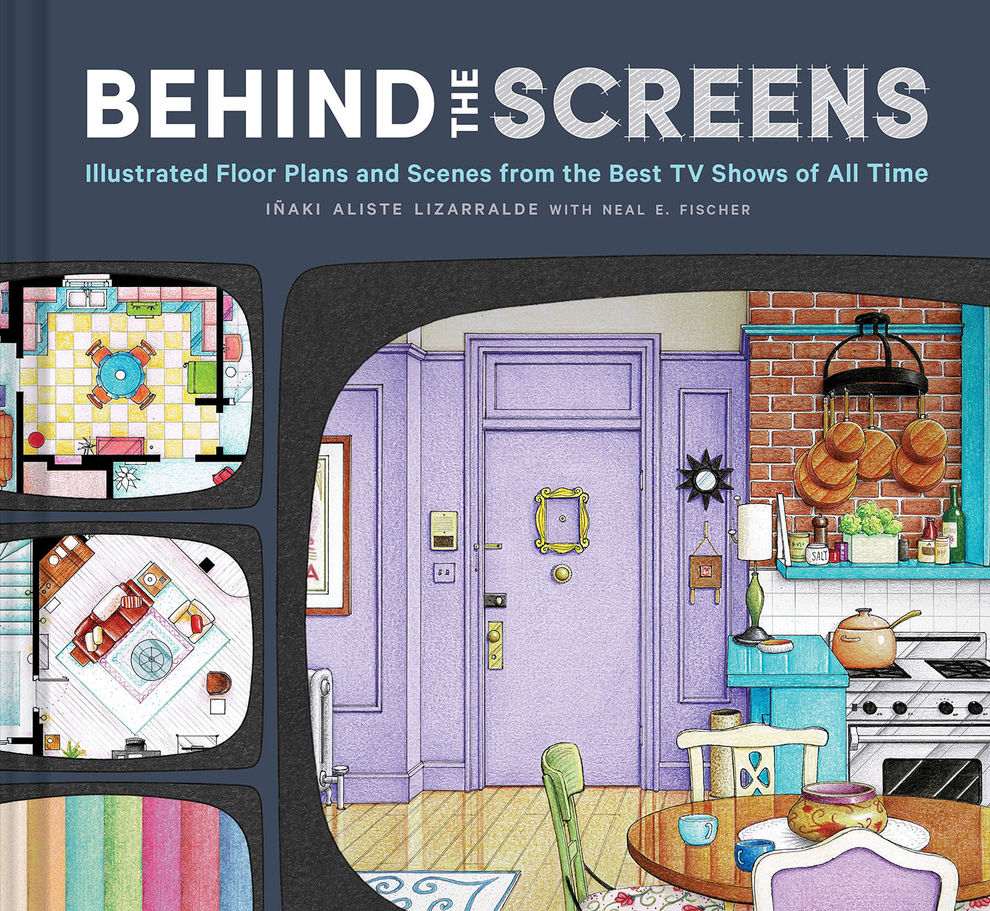 Behind the Screens: Illustrated Floor Plans and Scenes from the Best TV Shows of All Time - 7671