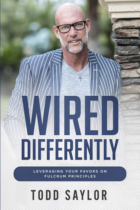 Wired Differently: Leveraging Your Favors on Fulcrum Principles - 6664