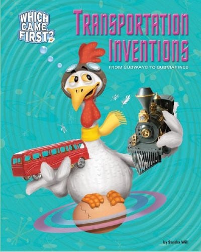 Transportation Inventions From Subways to Submarines