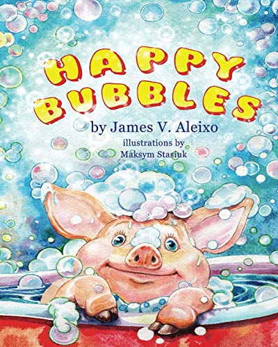 Happy Bubbles: (Ages 3-5) - 3871