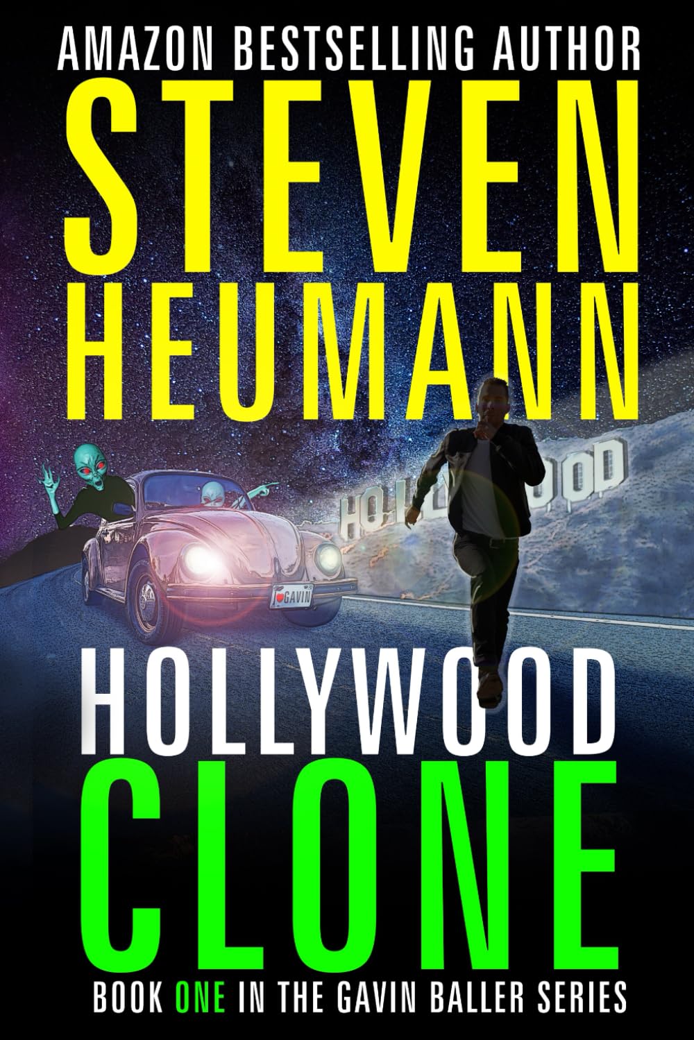 Gavin Baller Book 1: The Hunt for the Hollywood Clone