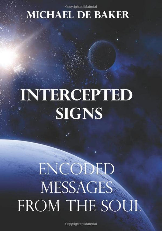 Intercepted Signs: Encoded Messages from the Soul - 8876