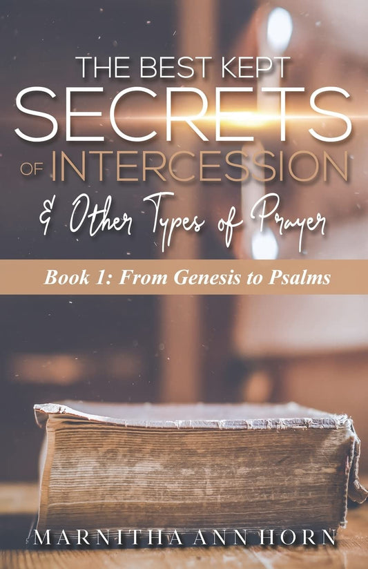 The Best Kept Secrets of Intercession & Other Types of Prayer - 5995