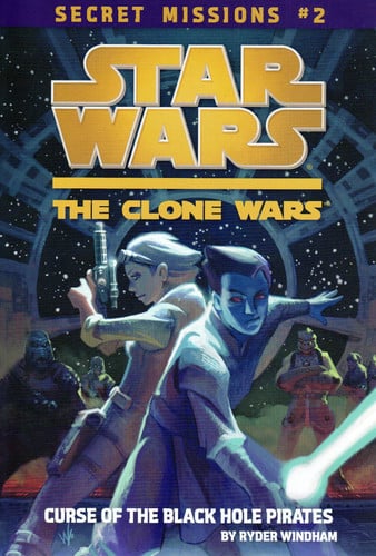 Star Wars, the Clone Wars. Curse of the Black Hole Pirates