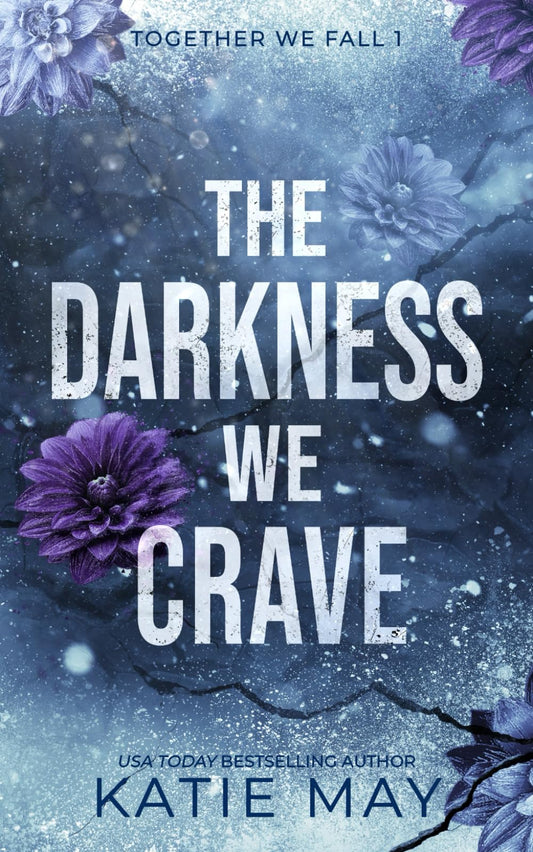 The Darkness We Crave (Together We Fall) - 8610