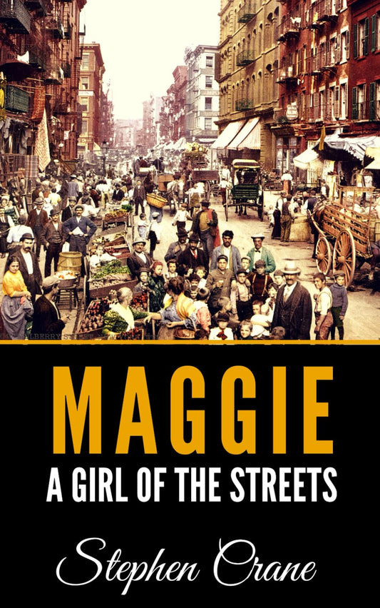 Maggie: A Girl Of The Streets - 8489