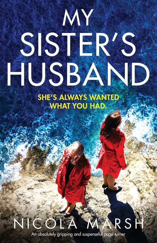 My Sister's Husband: An absolutely gripping and suspenseful page turner (Secrets of Martino Bay) - 4870