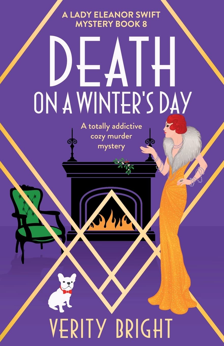 Death on a Winter's Day: A totally addictive cozy murder mystery (A Lady Eleanor Swift Mystery)