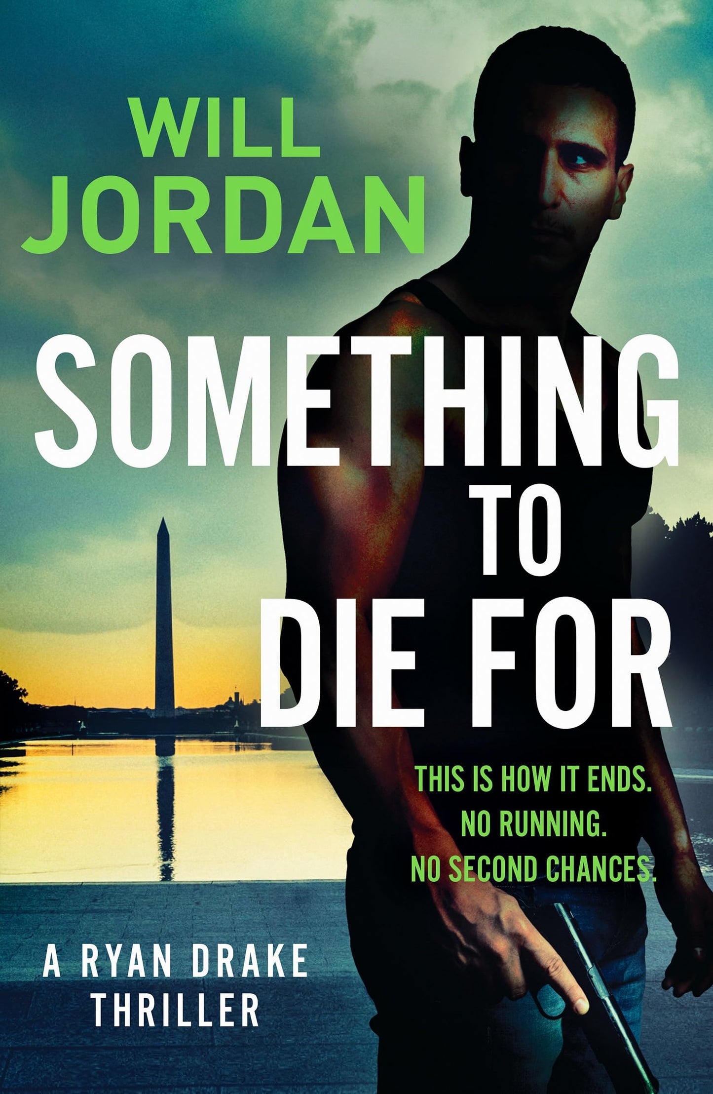 Something to Die For (Ryan Drake)