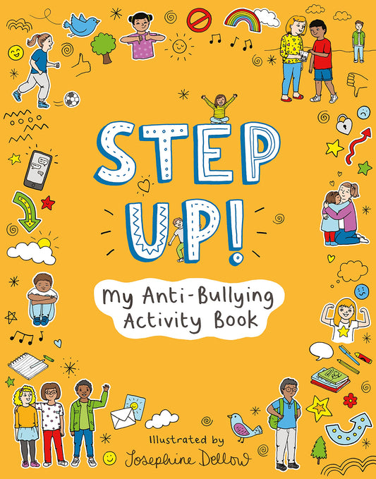 Step Up Activity Book: My Anti-Bullying Activity Book - 9948