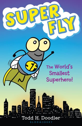 Super Fly The World's Smallest Superhero!