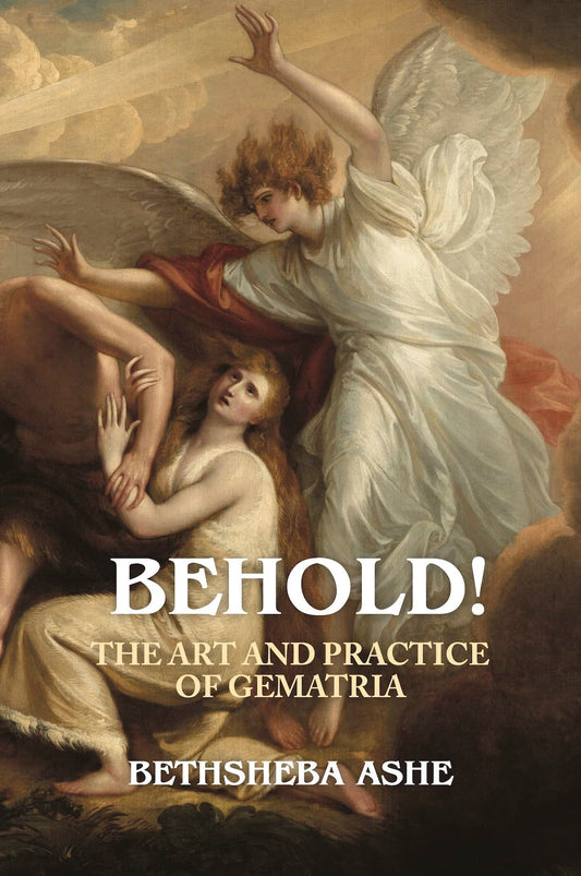 Behold!: The Art and Practice of Gematria - 8731