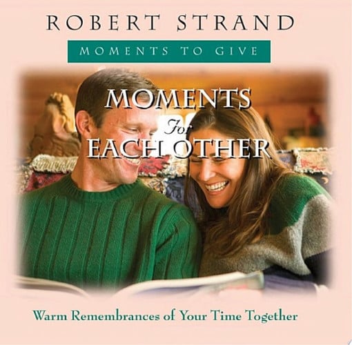 Moments for Each Other