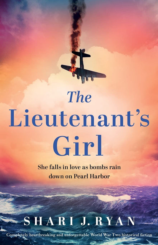The Lieutenant's Girl: Completely heartbreaking and unforgettable World War Two historical fiction - 1831