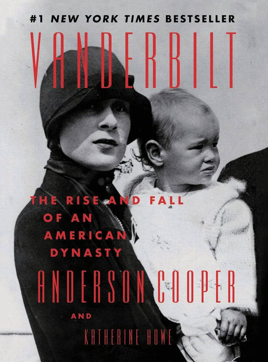 Vanderbilt: The Rise and Fall of an American Dynasty - 6540