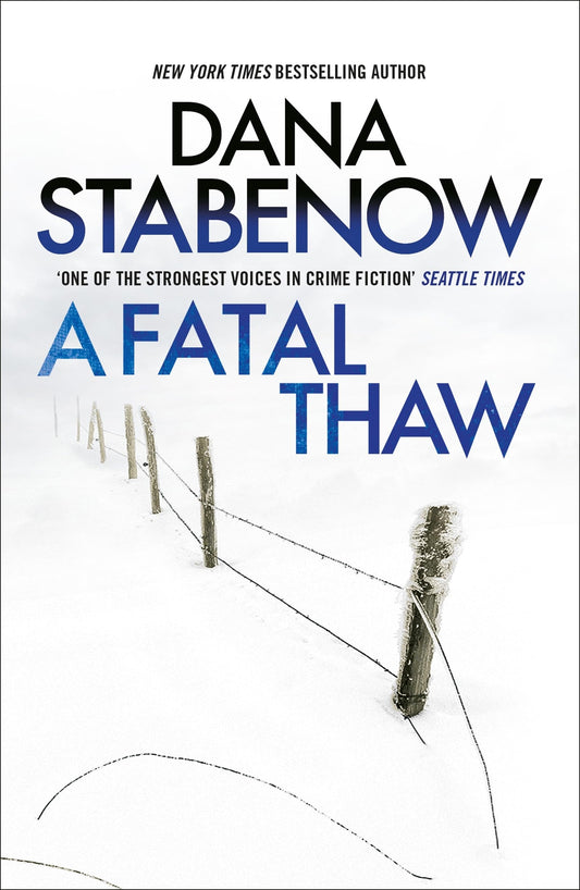 A Fatal Thaw (A Kate Shugak Investigation)