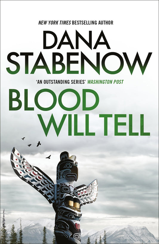 Blood Will Tell (A Kate Shugak Investigation)