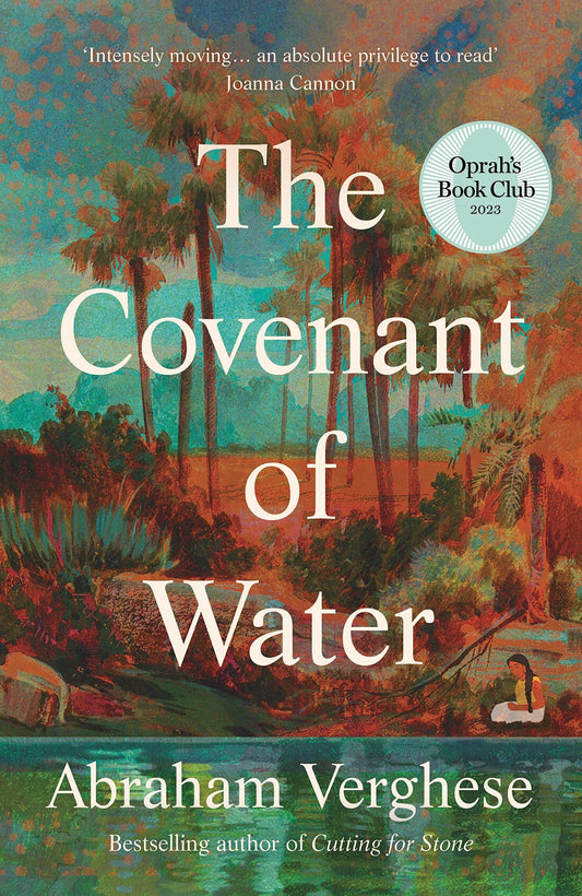 The Covenant of Water: An Oprah’s Book Club Selection - 511