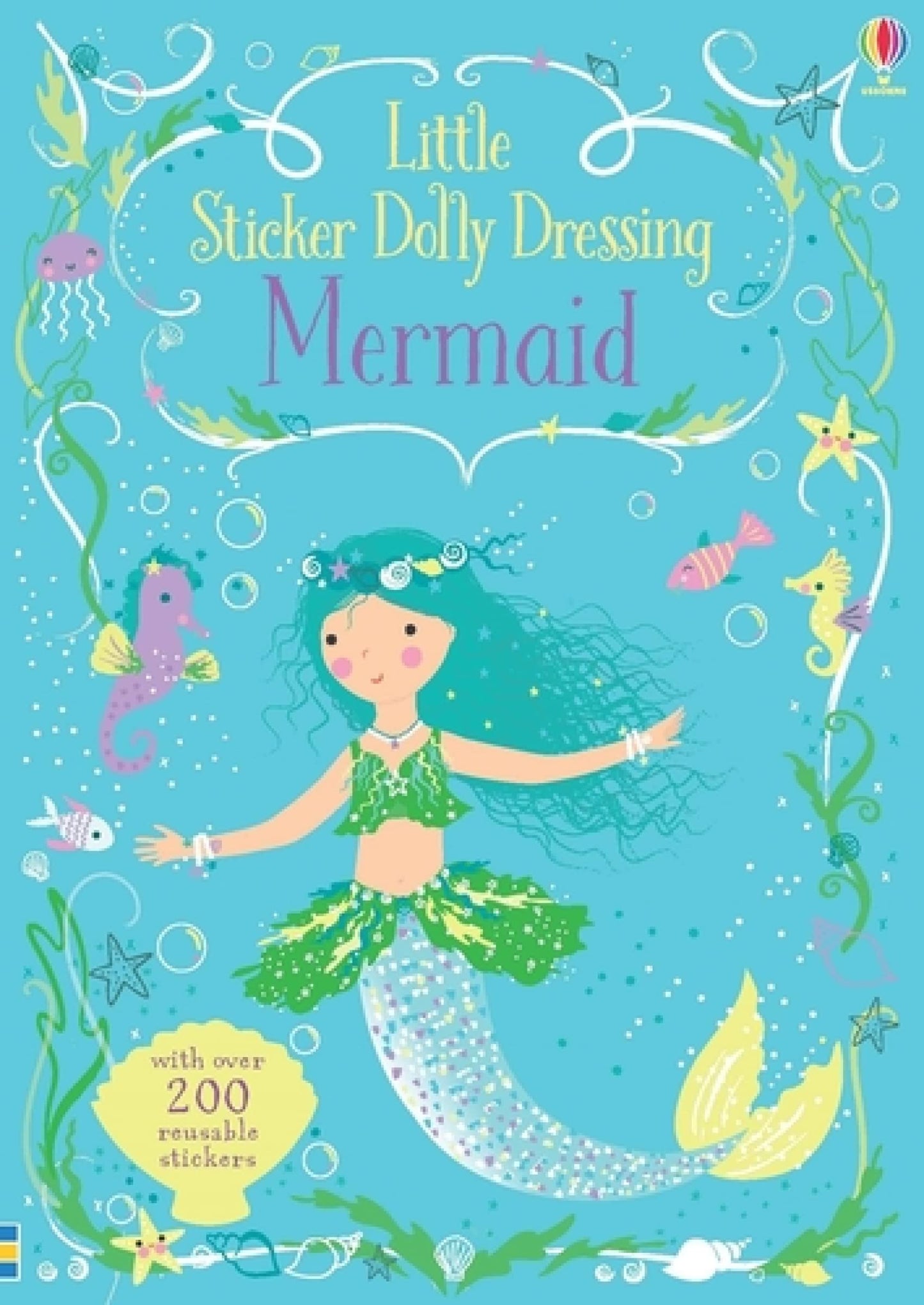 Little Sticker Dolly Dressing Mermaid: An Interactive Sticker Adventure With Dress-Up Fun For Kids Exploring Mermaids and other Sea Creatures