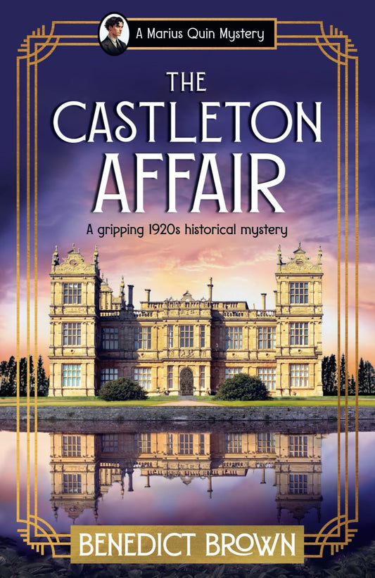 The Castleton Affair: A gripping 1920s historical mystery (A Marius Quin Mystery)