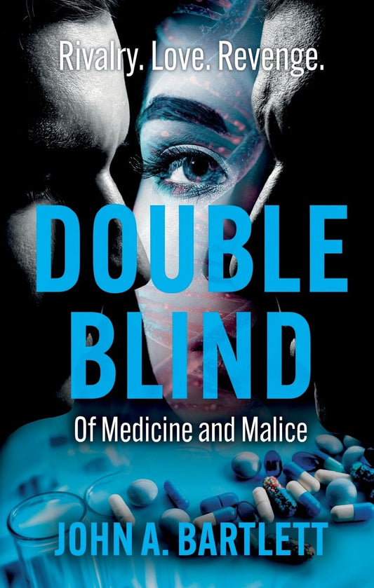 Double Blind: Of Medicine and Malice - 2876