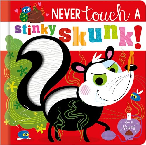 Never Touch a Stinky Skunk! - 8881