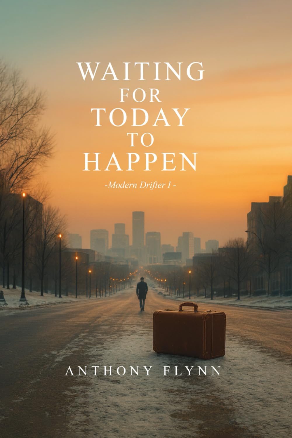 Waiting For Today To Happen: Modern Drifter I