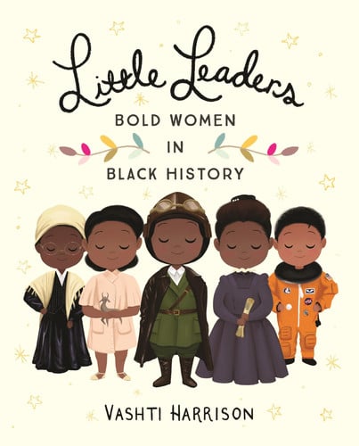 Little leaders: bold women in black history