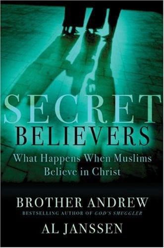 Secret believers: what happens when Muslims believe in Christ