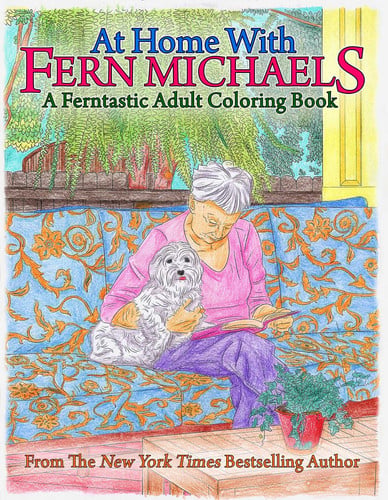 At Home with Fern Michaels A Ferntastic Adult Coloring Book
