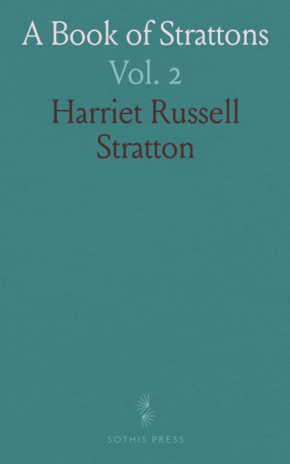 A Book of Strattons: Vol. 2