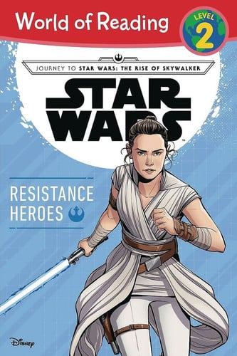 World of reading: journey to star wars: the rise of skywalker: resistance heroes (level 2)