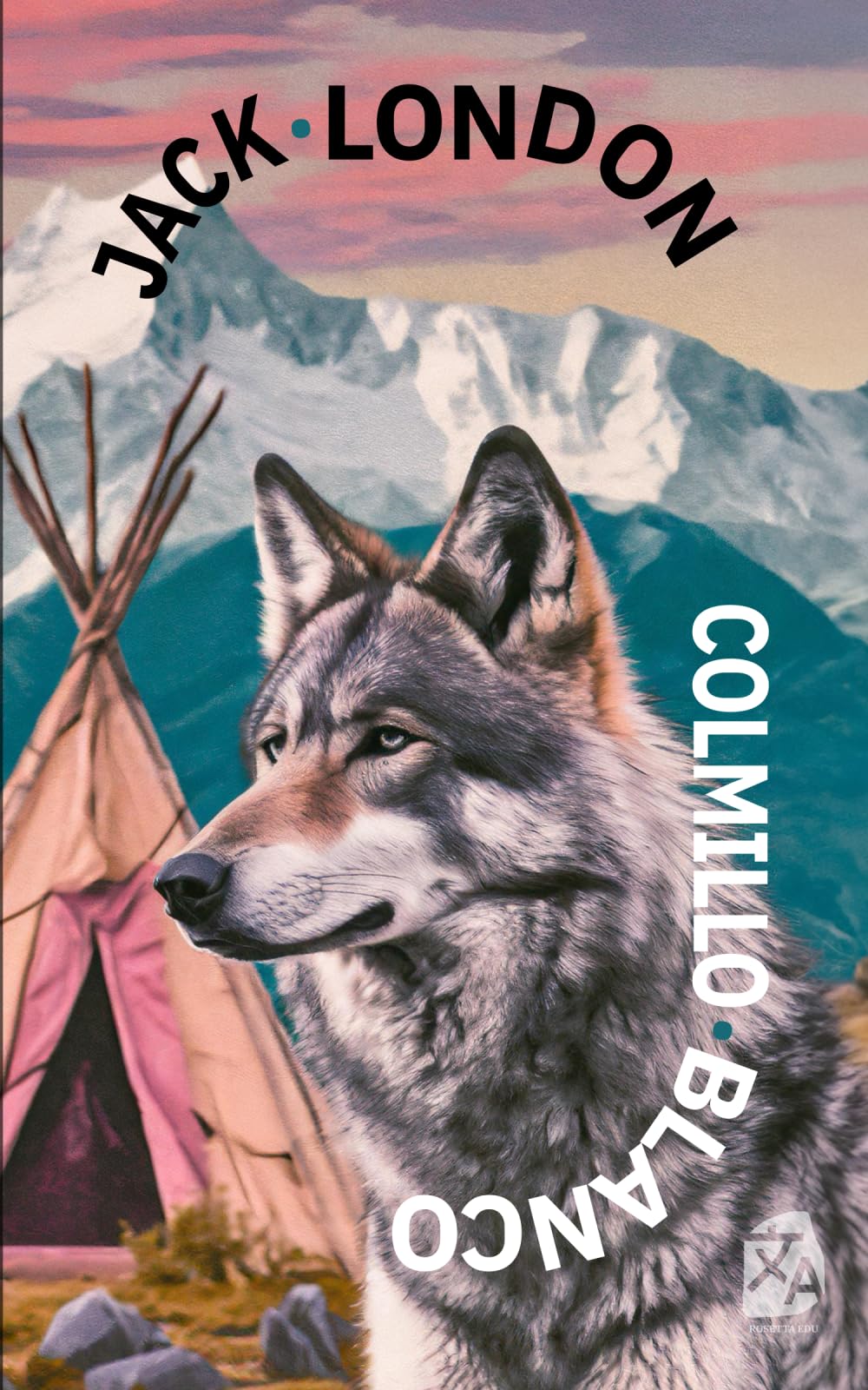 Colmillo Blanco: Nueva traducción al español (Spanish Edition)
