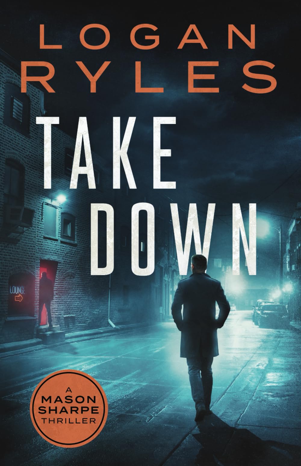 Take Down (Mason Sharpe Thrillers)