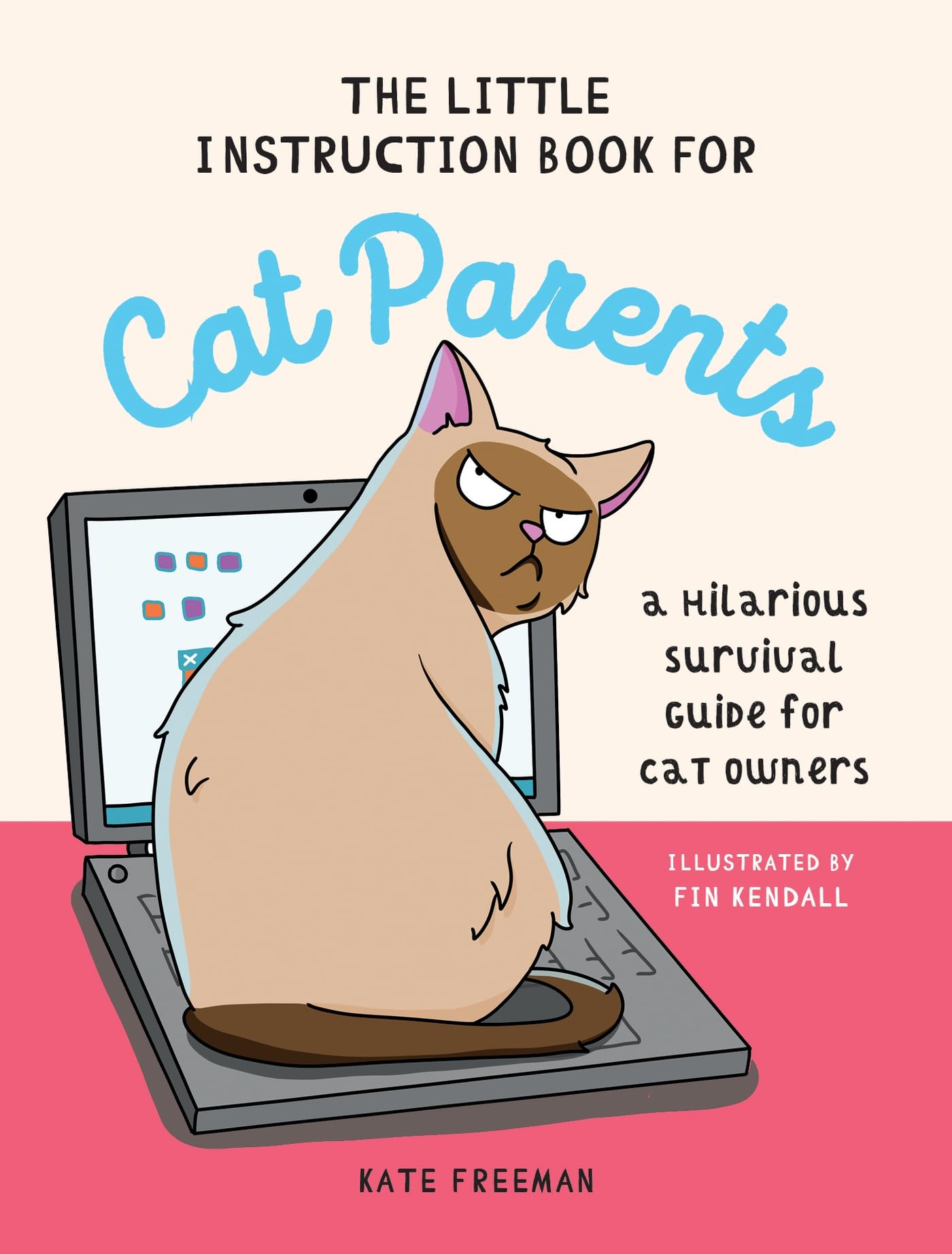 The Little Instruction Book for Cat Parents: A Hilarious Survival Guide for Cat Owners - 3230
