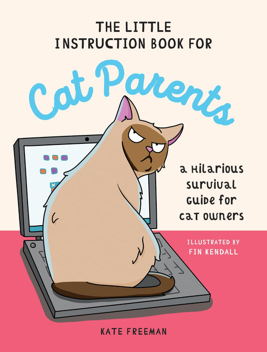 The Little Instruction Book for Cat Parents: A Hilarious Survival Guide for Cat Owners - 3230